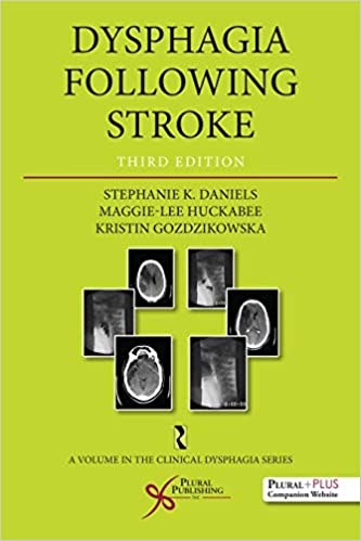 Dysphagia Following Stroke (Clinical Dysphagia)(3rd Edition)  - Original PDF